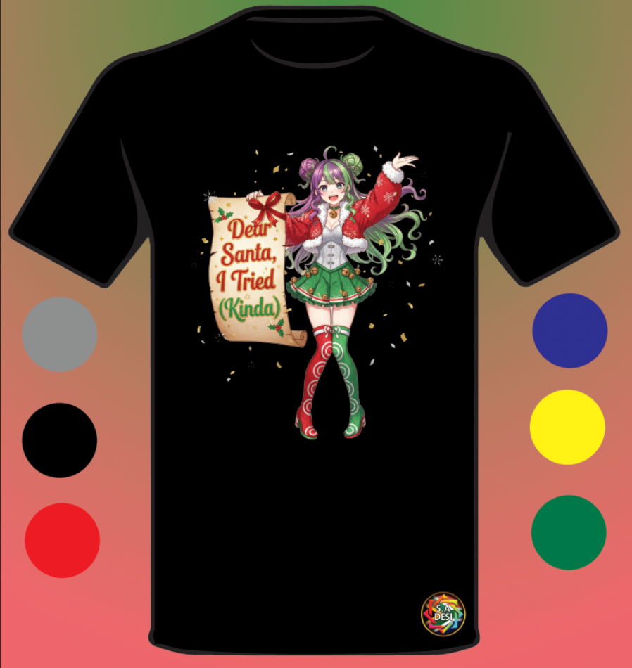 XMAS 2025 • DEAR SANTA I TRIED KINDA 1