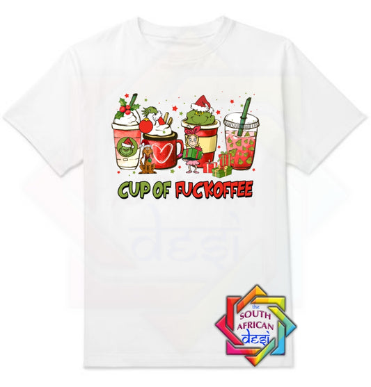 CUP OF FUCKOFFEE| THE GRINCH INSPIRED T-SHIRT