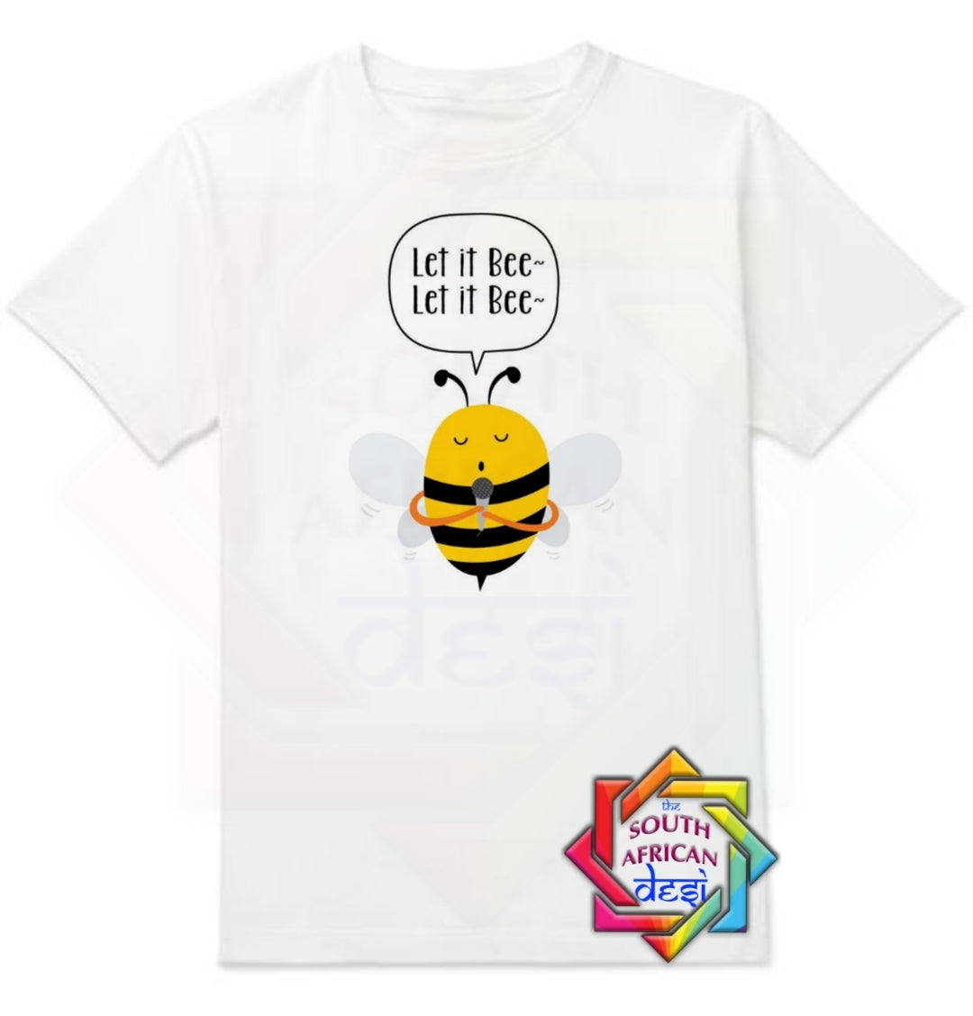 LET IT BEE MEDITATION T-SHIRT