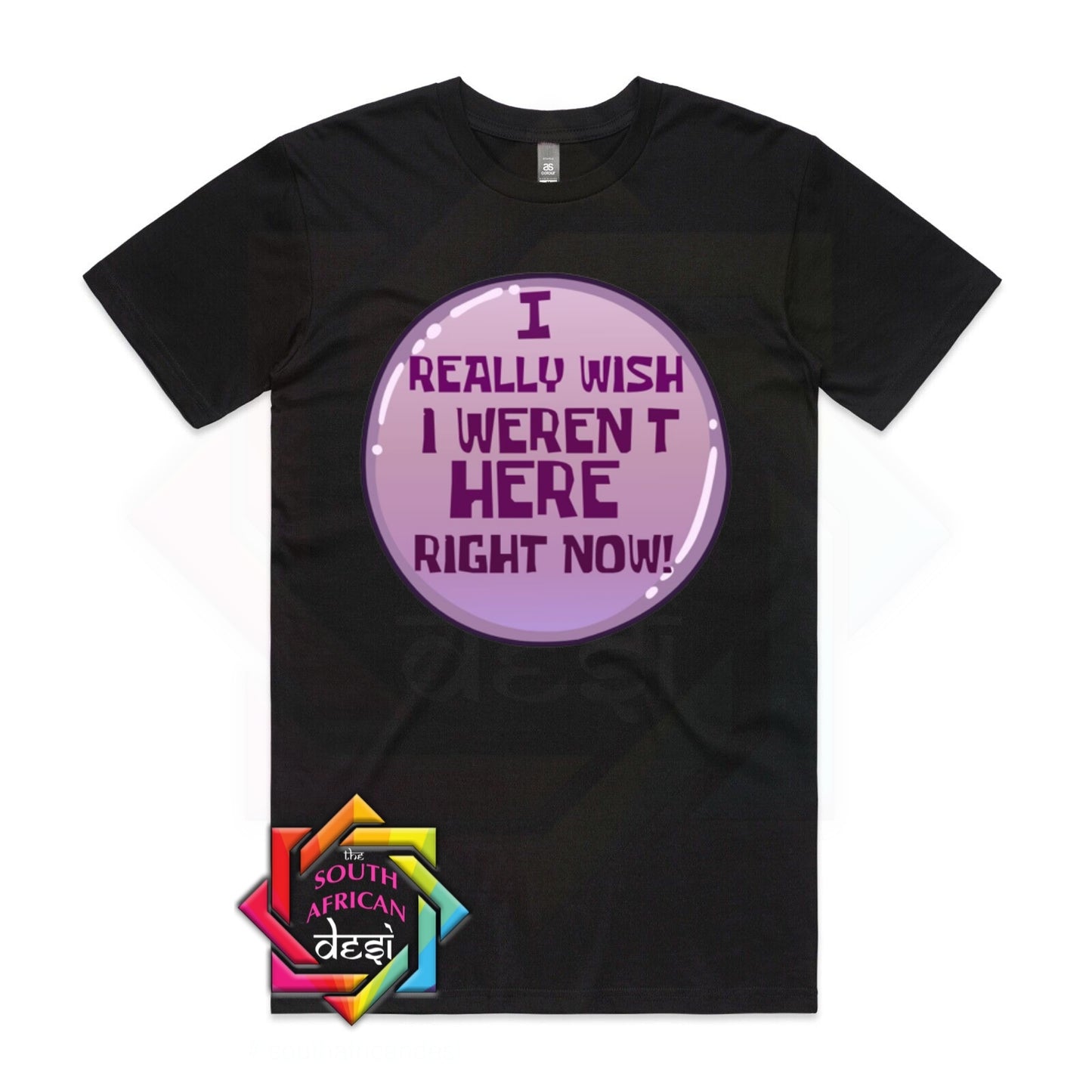 I WISH I WEREN'T HERE RIGHT NOW | UNISEX T-SHIRT