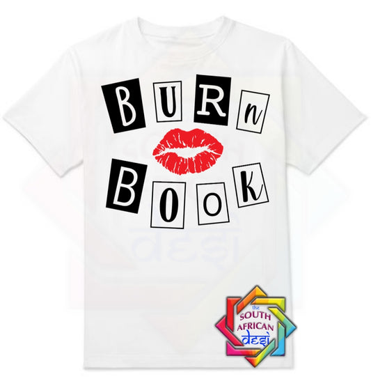 BURN BOOK  | MEAN GIRLS INSPIRED T-SHIRT