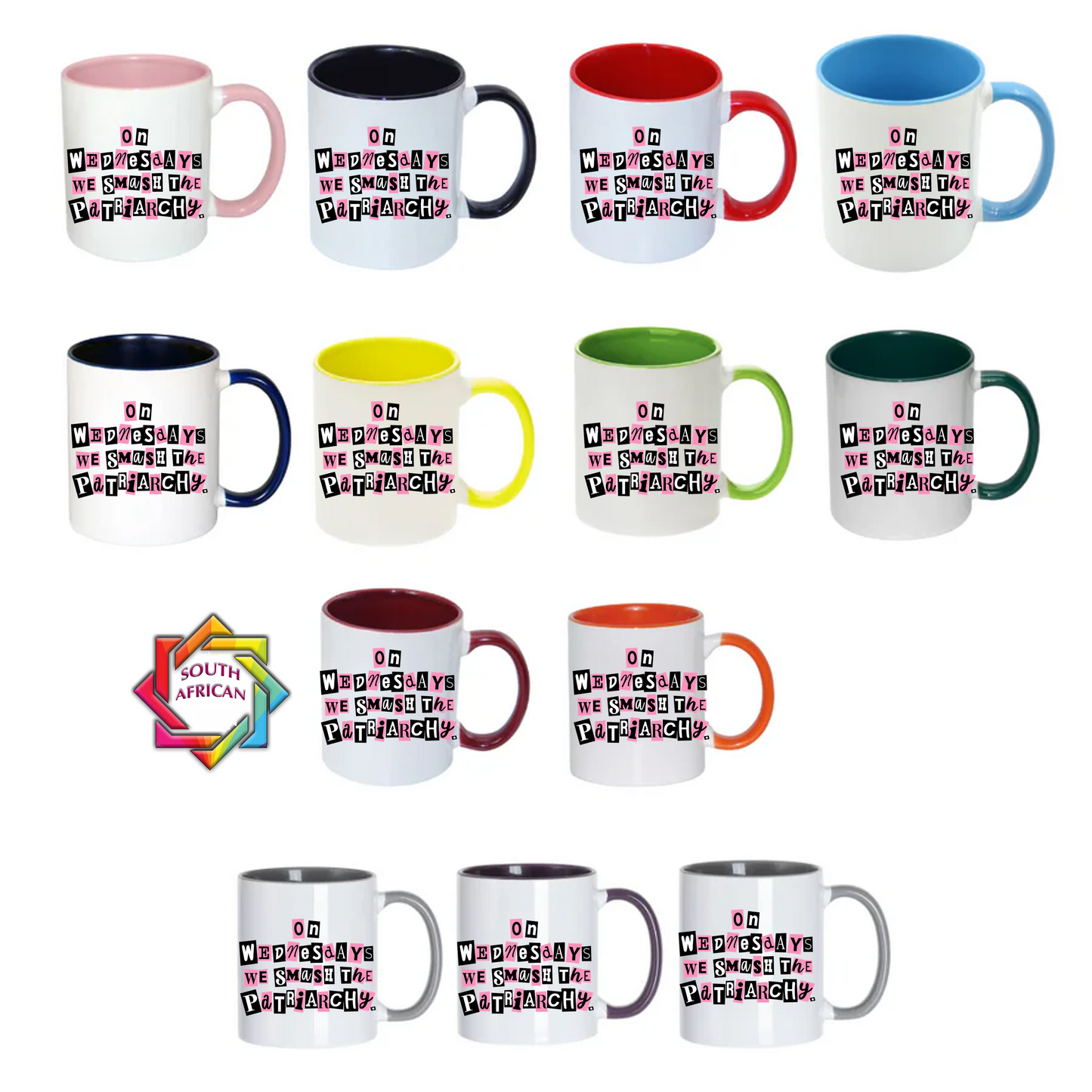 ON WEDNESDAYS WE SMASH THE PATRIARCHY MUG | GBV AWARENESS