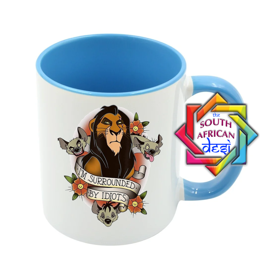 I'M SURROUNDED BY IDIOTS MUG