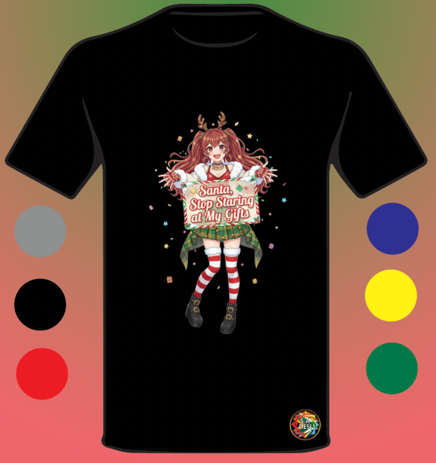 XMAS 2025 • SANTA STOP STARRING AT MY GIFTS