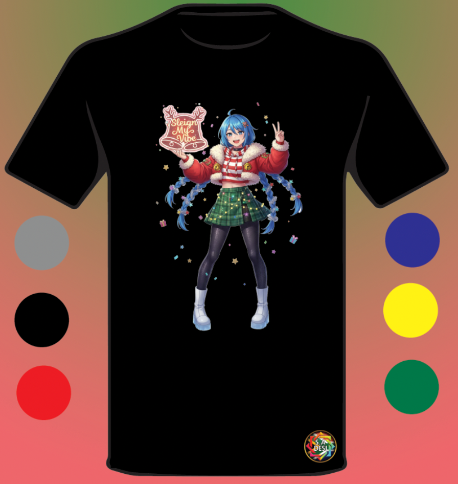 XMAS 2025 • SLEIGH MY VIBE