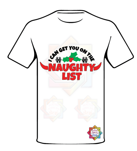 I CAN GET YOU ON THE NAUGHTY LIST 1 CHRISTMAS T-SHIRT FUNKY