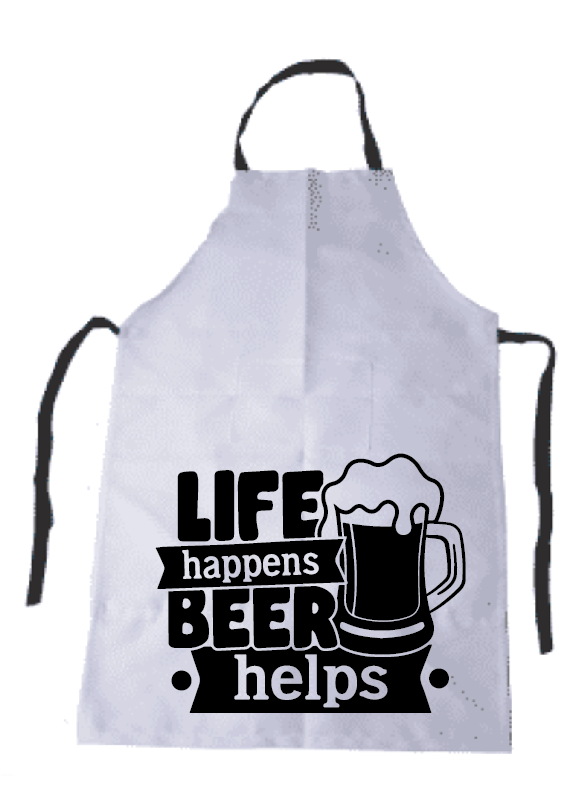CANDID LIFE HAPPENS BEER HELPS APRON