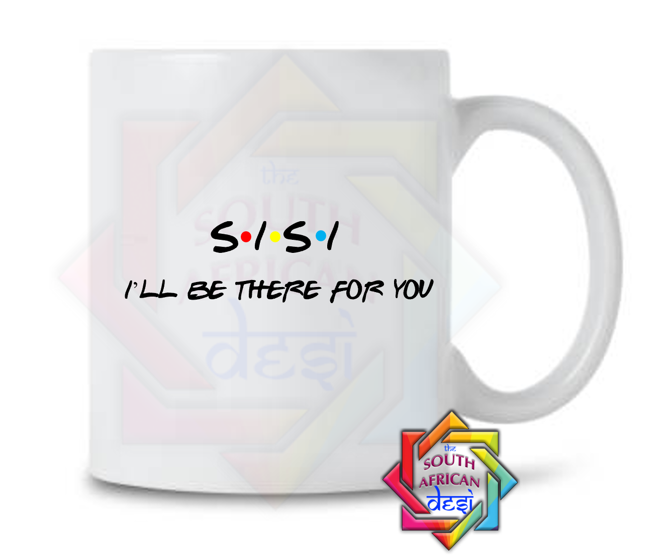 SISI - I'LL BE THERE FOR YOU | FRIENDS INSPIRED
