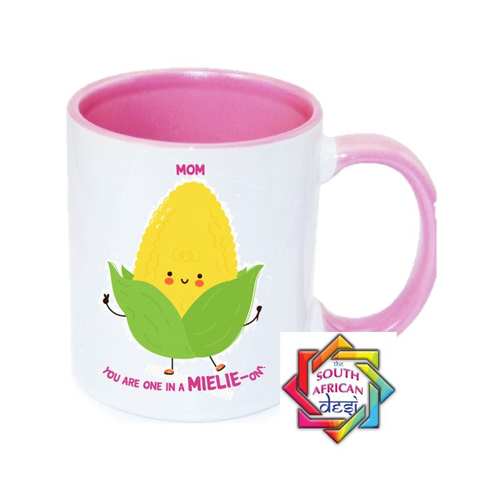 MOM YOU ARE ONE IN A MIELIE-ON MUG || MOTHERS DAY