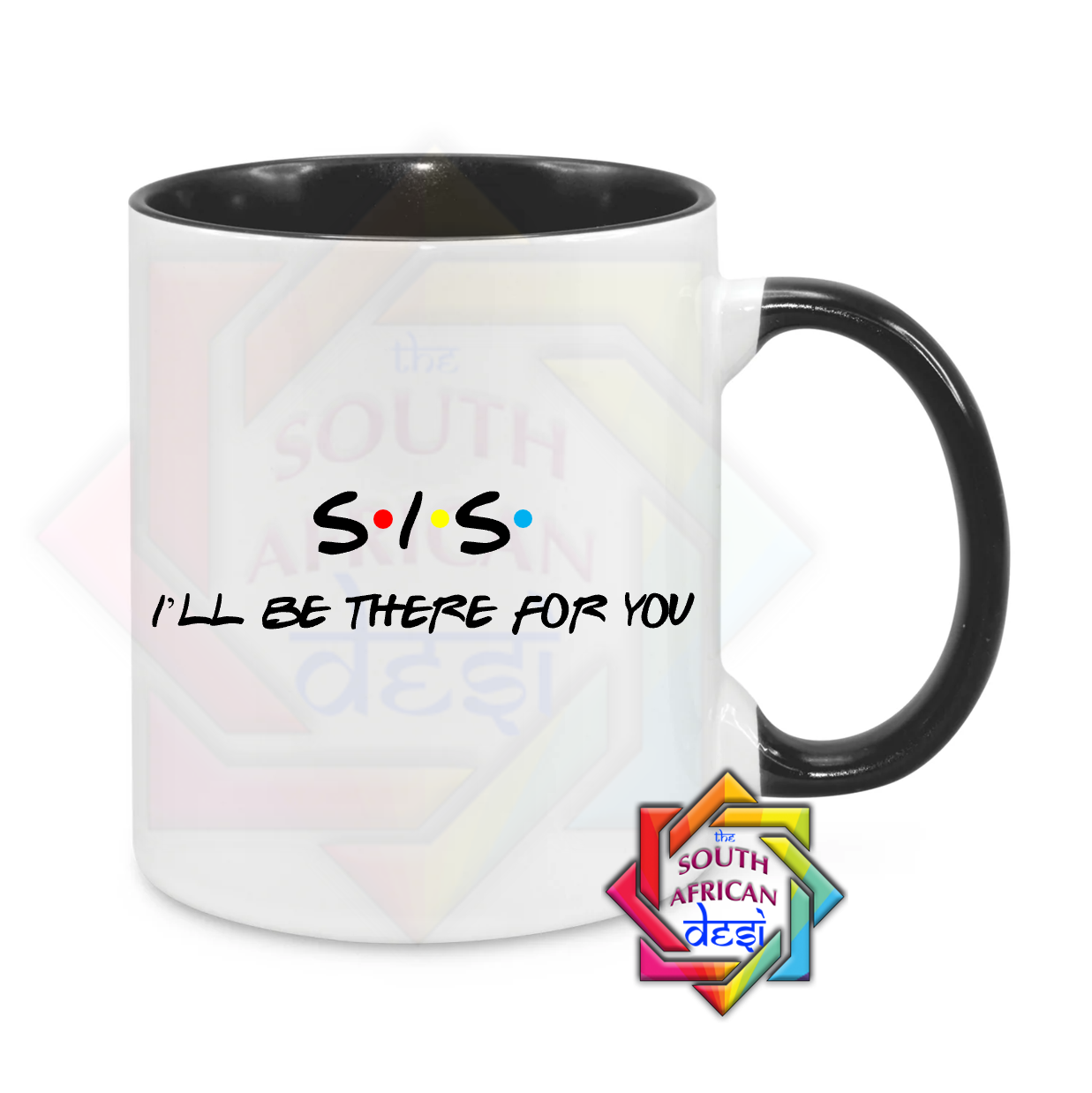 SIS - I'LL BE THERE FOR YOU | FRIENDS INSPIRED