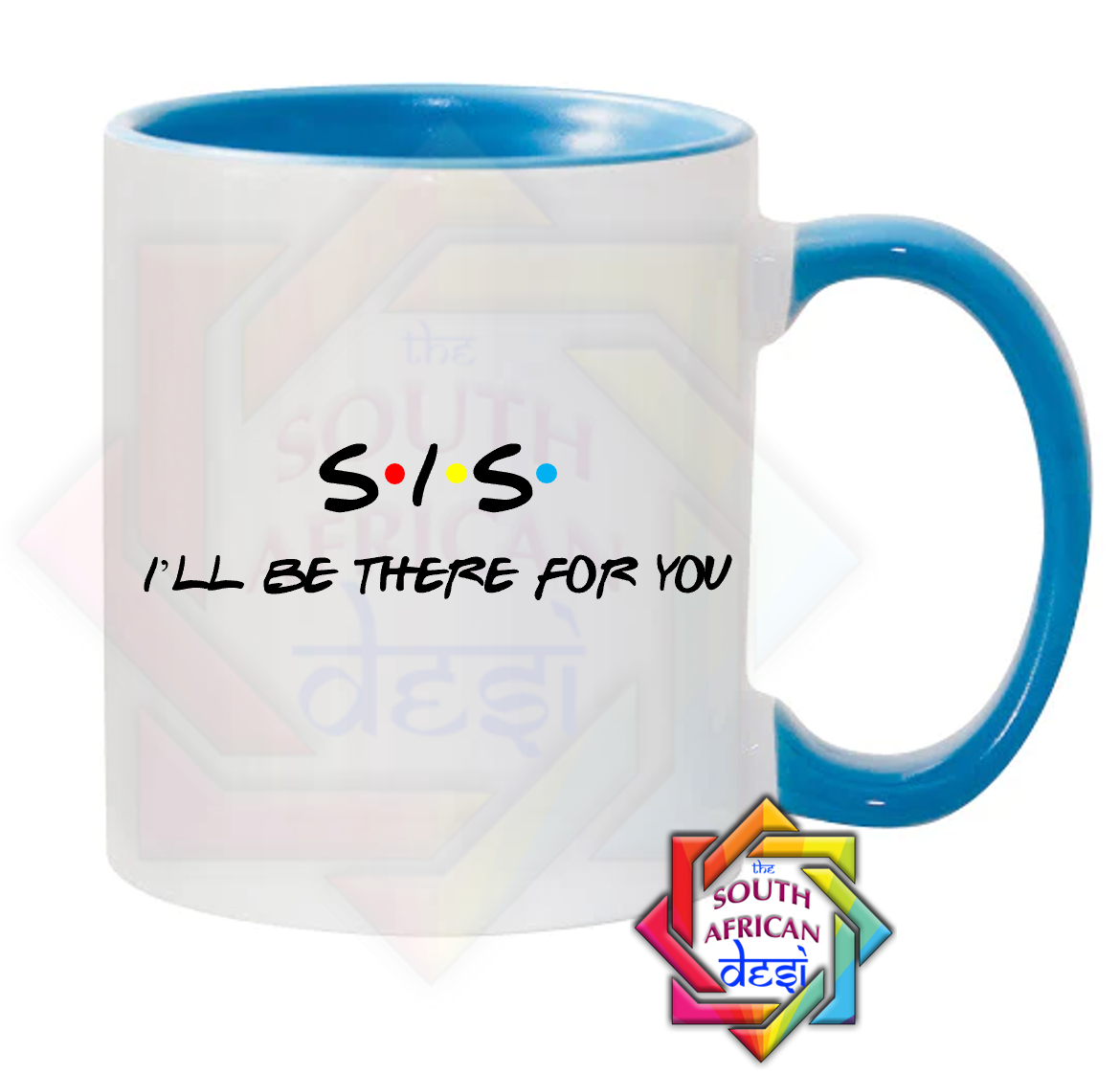 SIS - I'LL BE THERE FOR YOU | FRIENDS INSPIRED