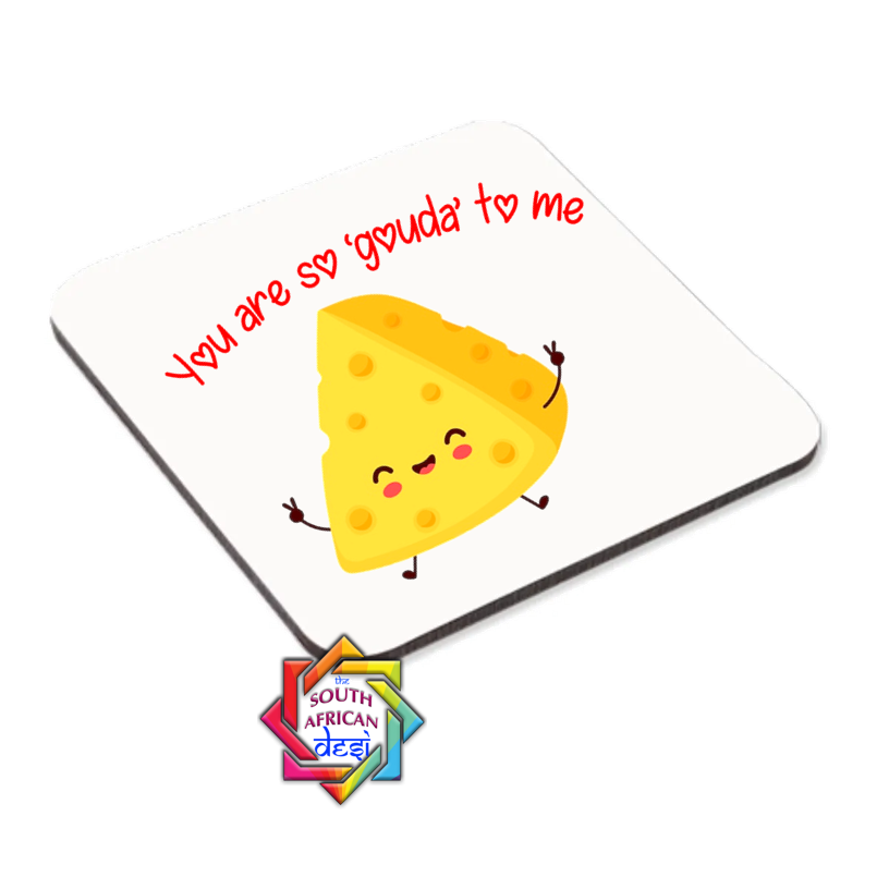 YOU ARE SO GOUDA TO ME COASTER OR MAGNET | VALENTINES DAY