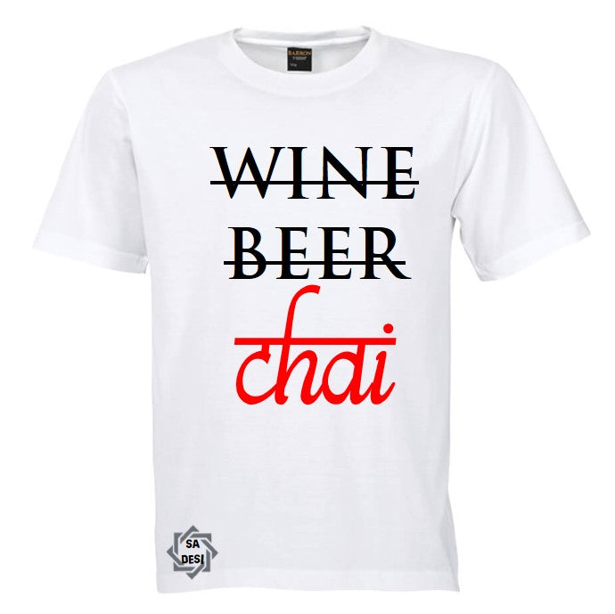 Wine Beer Chai T-shirt