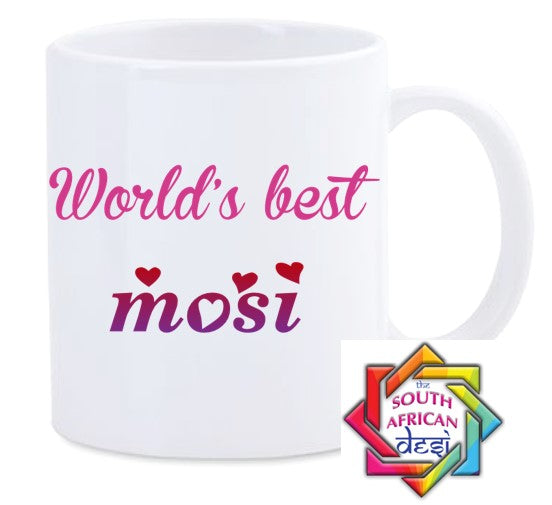 WORLD'S BEST MOSI MUG || MOTHERS DAY