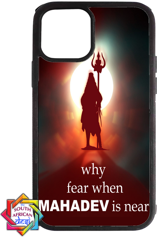 WHY FEAR WHEN MAHADEV IS NEAR PHONE COVER / CASE