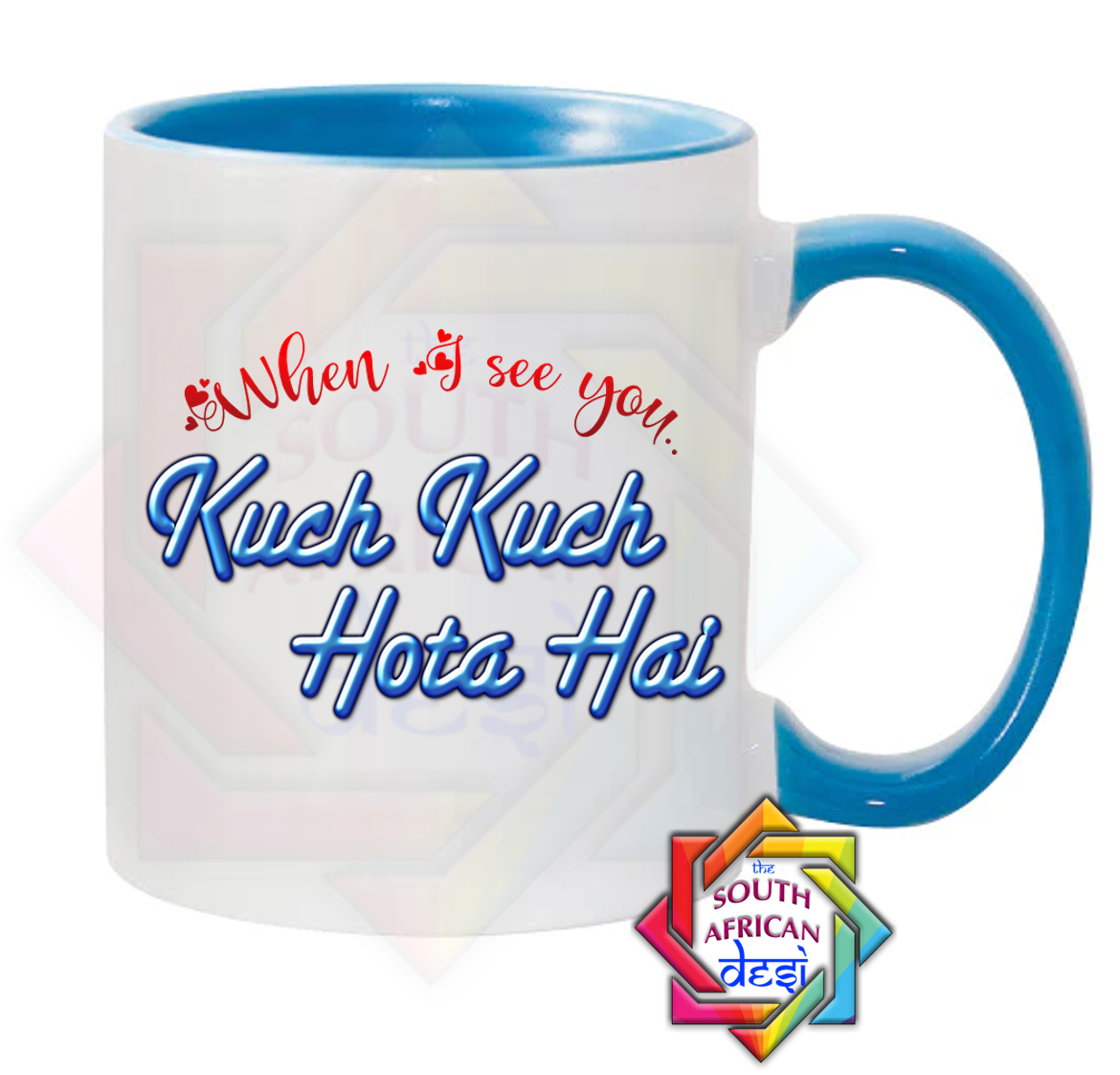 WHEN I SEE YOU KUCH KUCH HOTA HAI MUG | VALENTINES DAY