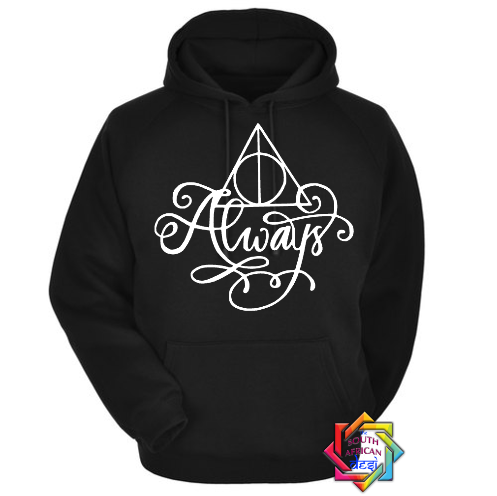 ALWAYS | HARRY POTTER INSPIRED HOODIE/SWEATER | UNISEX