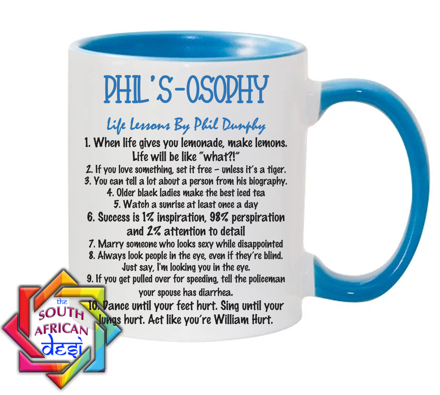 PHIL'S-OSOPHY - PHIL DUNPHY QUOTE | MODERN FAMILY INSPIRED MUG
