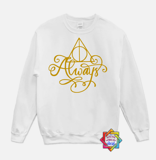 ALWAYS | HARRY POTTER INSPIRED HOODIE/SWEATER | UNISEX