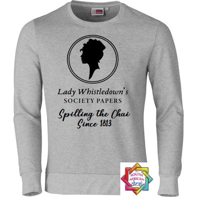 LADY WHISTLEDOWN'S - SPILL THE CHAI (BRIDGERTON INSPIRED) HOODIE/SWEATER | UNISEX