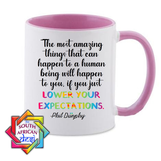 EXPECTATIONS - PHIL DUNPHY QUOTE | MODERN FAMILY INSPIRED MUG