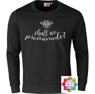SHALL WE PROMENADE (BRIDGERTON INSPIRED) HOODIE/SWEATER | UNISEX
