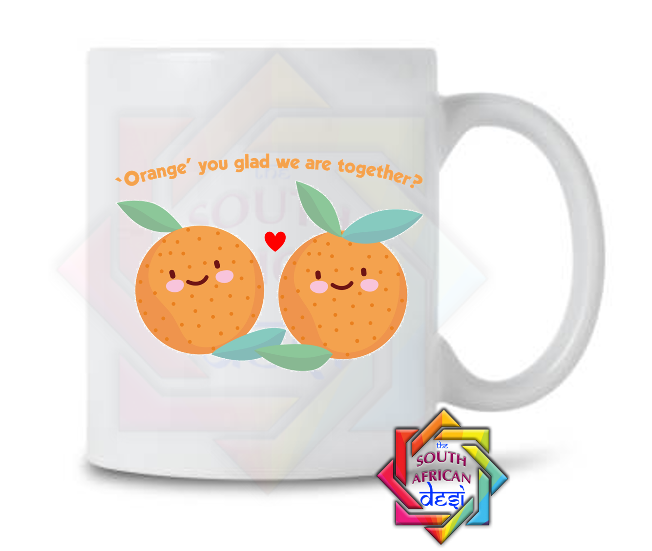 ORANGE YOU GLAD WE ARE TOGETHER MUG | VALENTINES DAY