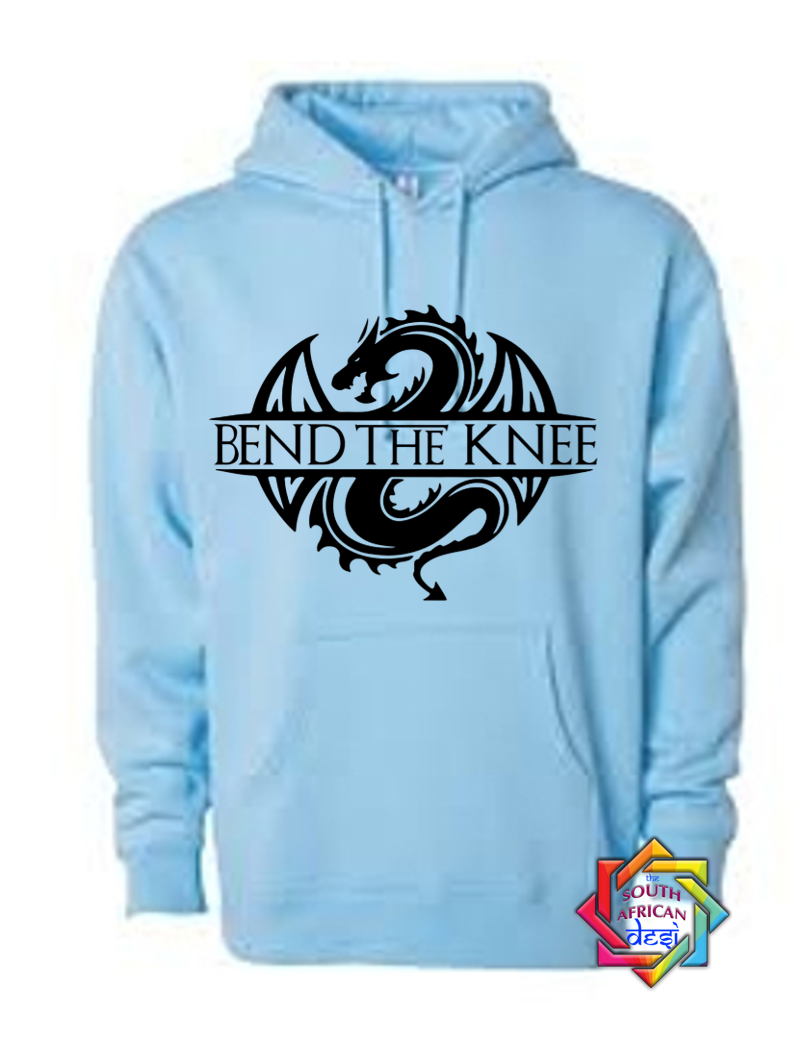 BEND THE KNEE | GAME OF THRONES INSPIRED | HOODIE/SWEATER | UNISEX