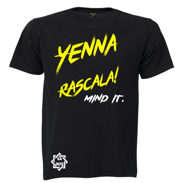 Yenna Rascala Mind It T-shirt