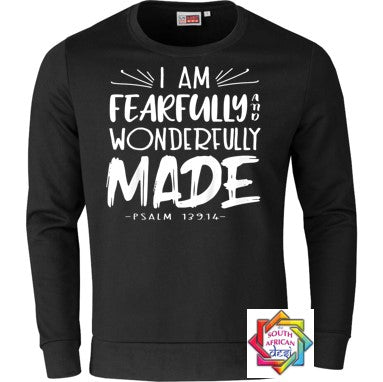 I AM FEARLESSLY AND WONDERFULLY MADE HOODIE/SWEATER | UNISEX