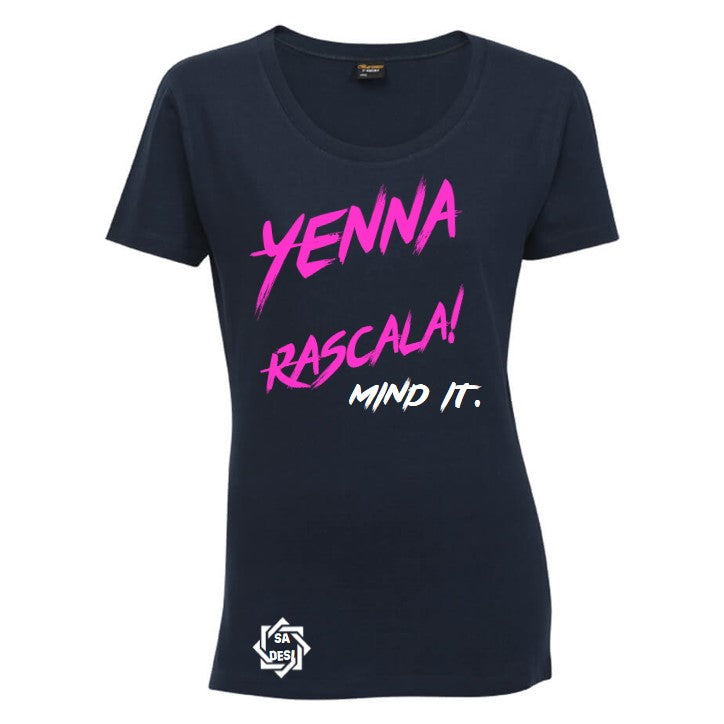 Yenna Rascala Mind It T-shirt