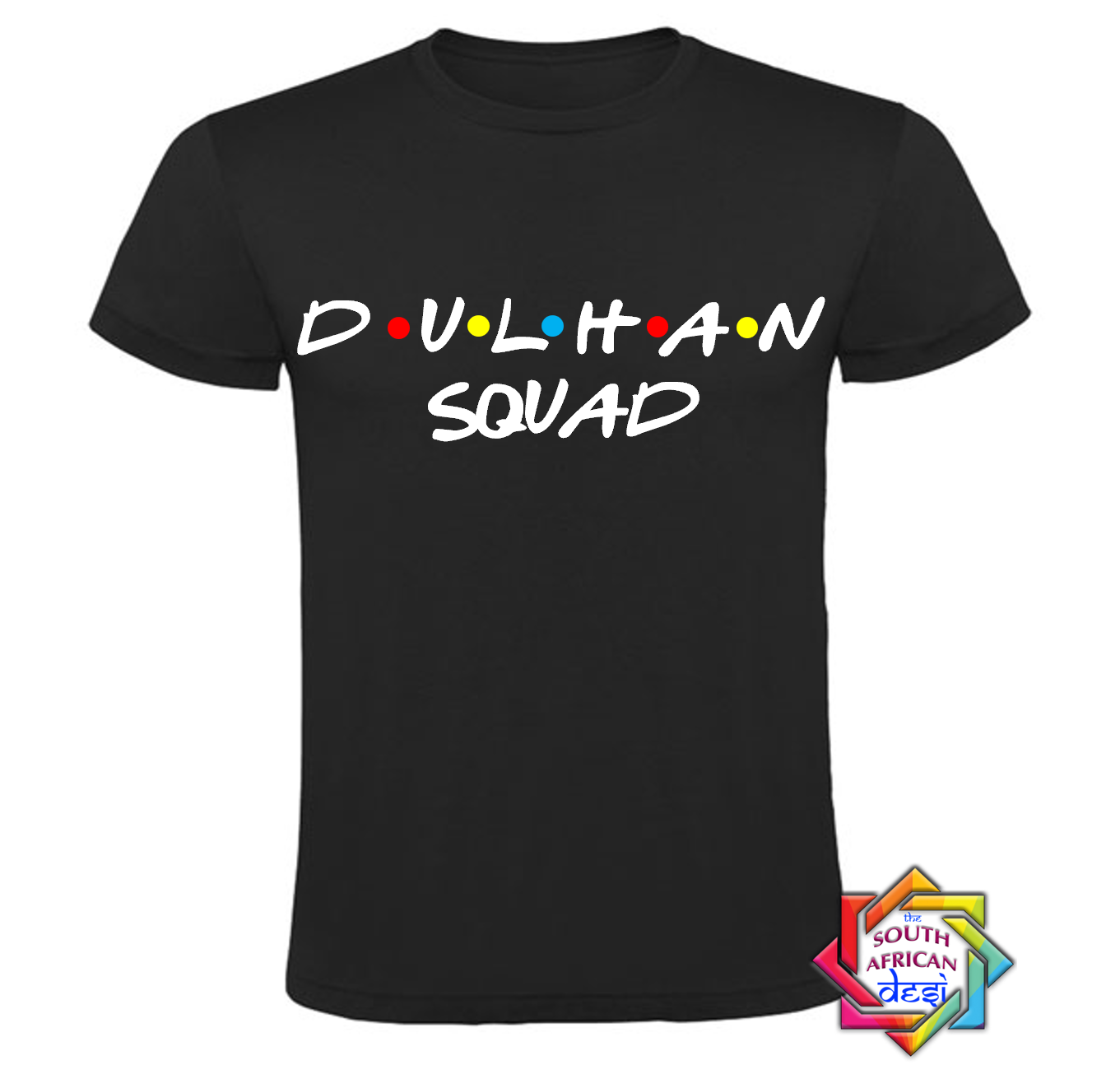 DULHAN SQUAD - FRIENDS FONT T-SHIRT