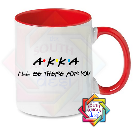 AKKA - I'LL BE THERE FOR YOU | FRIENDS INSPIRED | Raksha Bandhan Gift