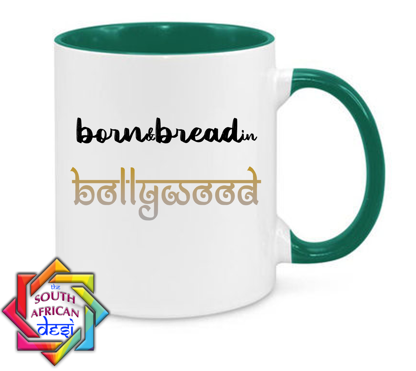 BORN & BREAD IN BOLLYWOOD MUG
