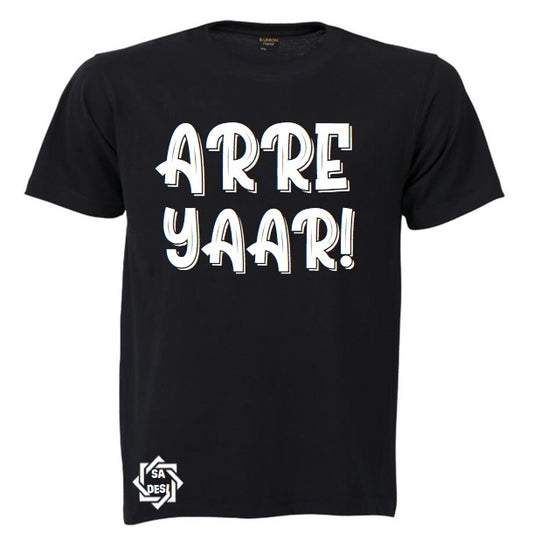 Arre Yaar! T-shirt