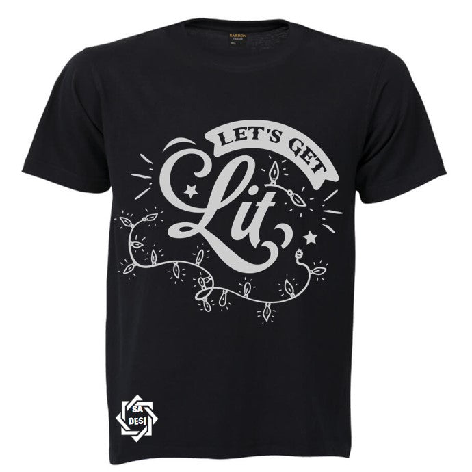 Let's get lit T-shirt