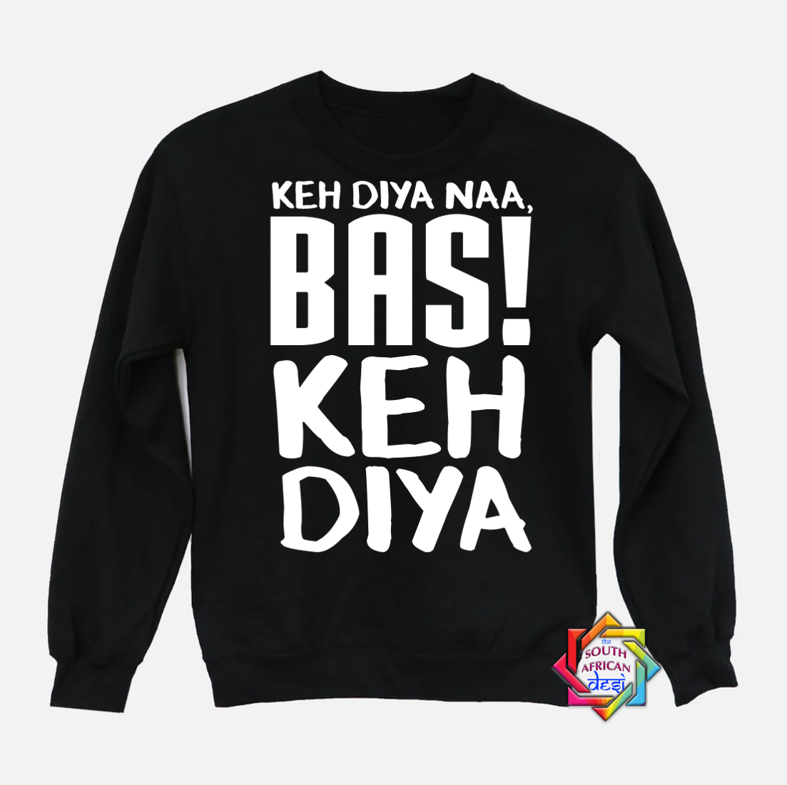 KEH DIYA BAS KEH DIYA | KABHI KHUSHI KABHI GHAM INSPIRED | HOODIE/SWEATER | UNISEX
