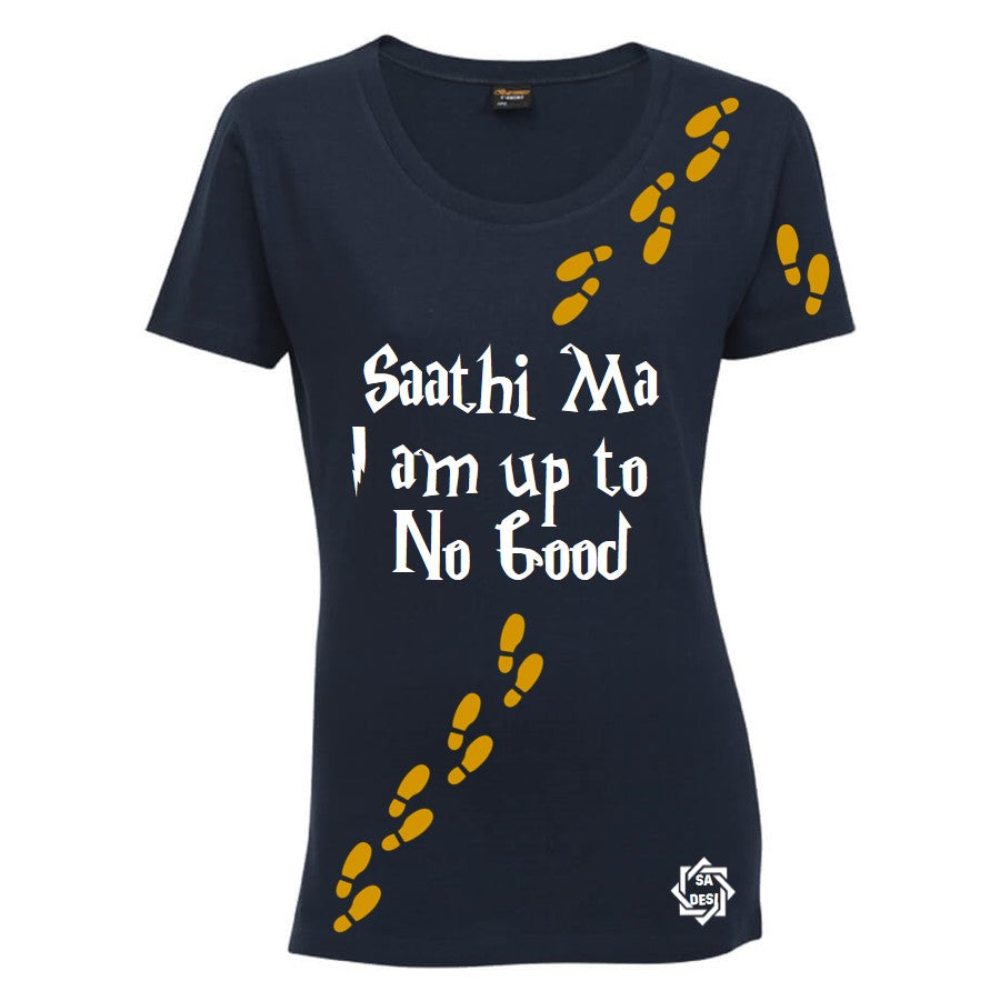 SAATHI MAA I AM UP TO NO GOOD | HARRY POTTER INSPIRED T SHIRT