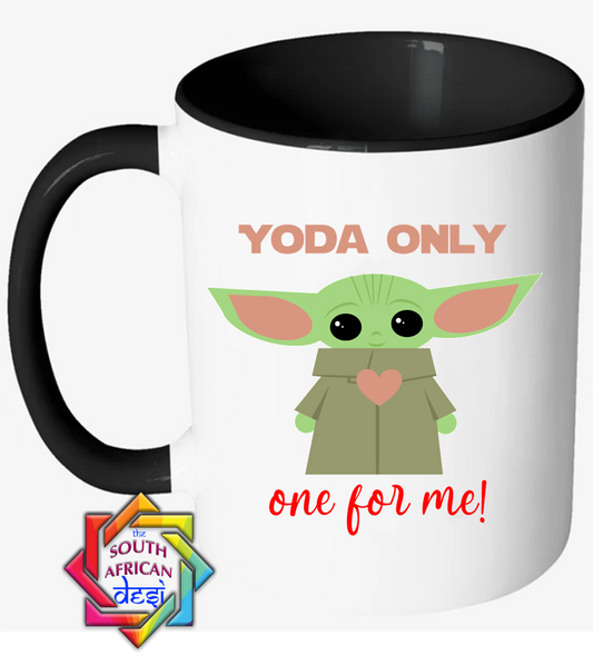 YODA ONLY ONE FOR ME! | STAR WARS INSPIRED MUG