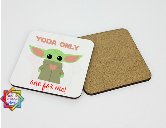 YODA ONLY ONE FOR ME | STAR WARS INSPIRED COASTER