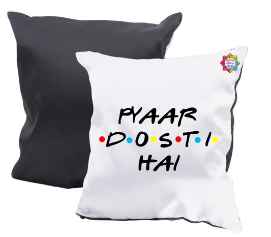 Pyaar Dosti Hai Scatter Cushion