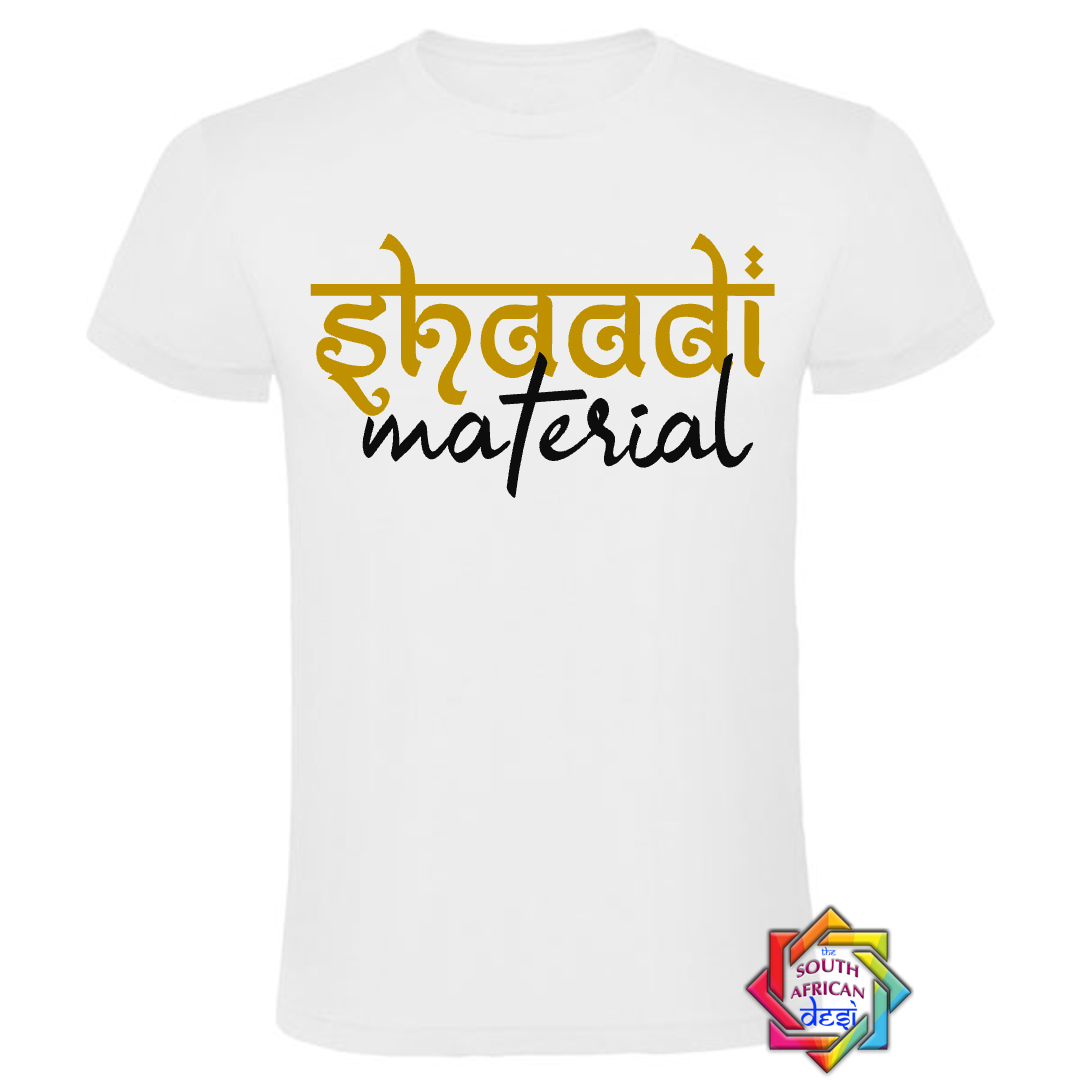 SHAADI MATERIAL T SHIRT
