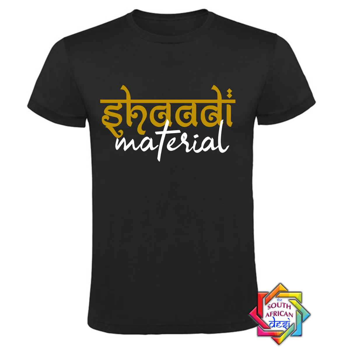 SHAADI MATERIAL T SHIRT