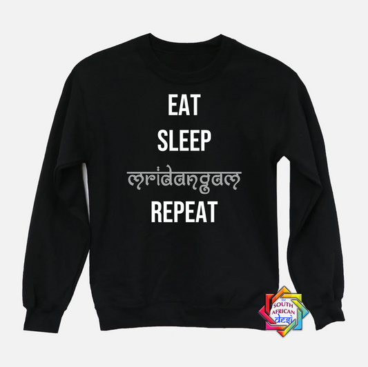 EAT SLEEP MRIDANGAM REPEAT HOODIE/SWEATER | UNISEX