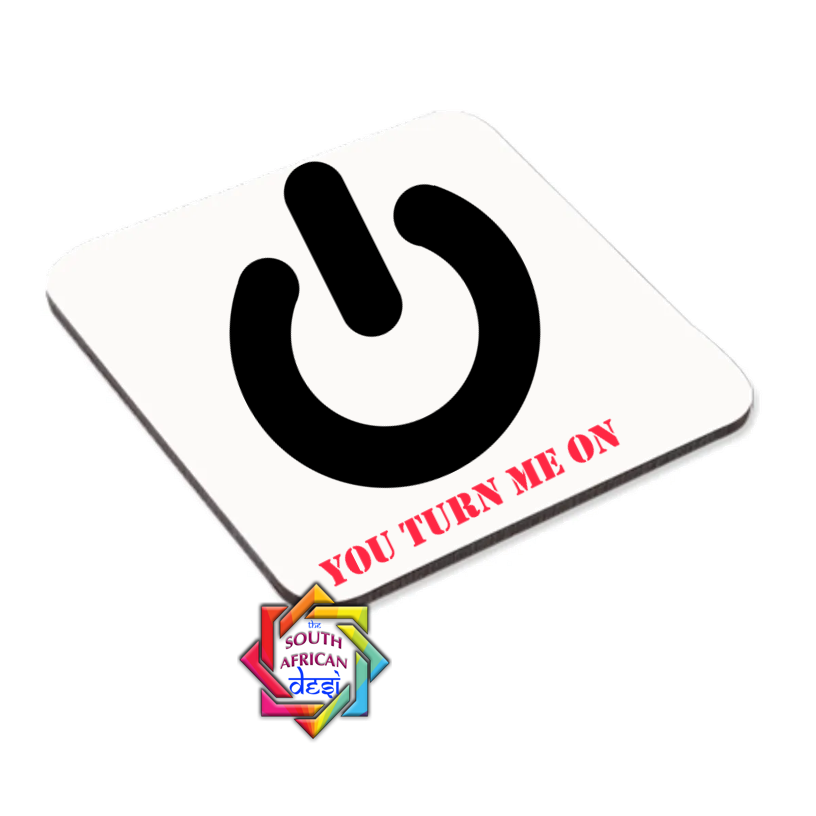 YOU TURN ME ON COASTER OR MAGNET | VALENTINES DAY