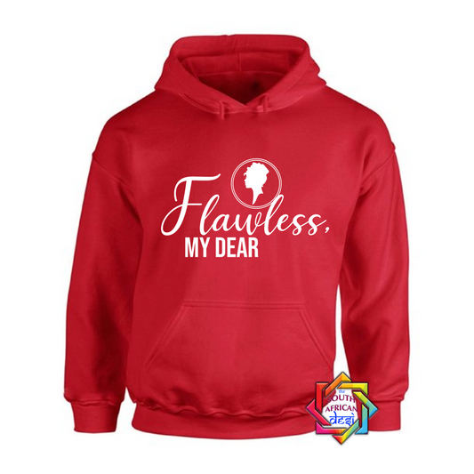 FLAWLESS MY DEAR | BRIDGERTON INSPIRED HOODIE/SWEATER | UNISEX