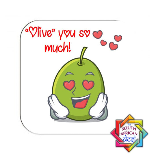 ''OLIVE'' YOU SO MUCH COASTER | VALENTINES DAY