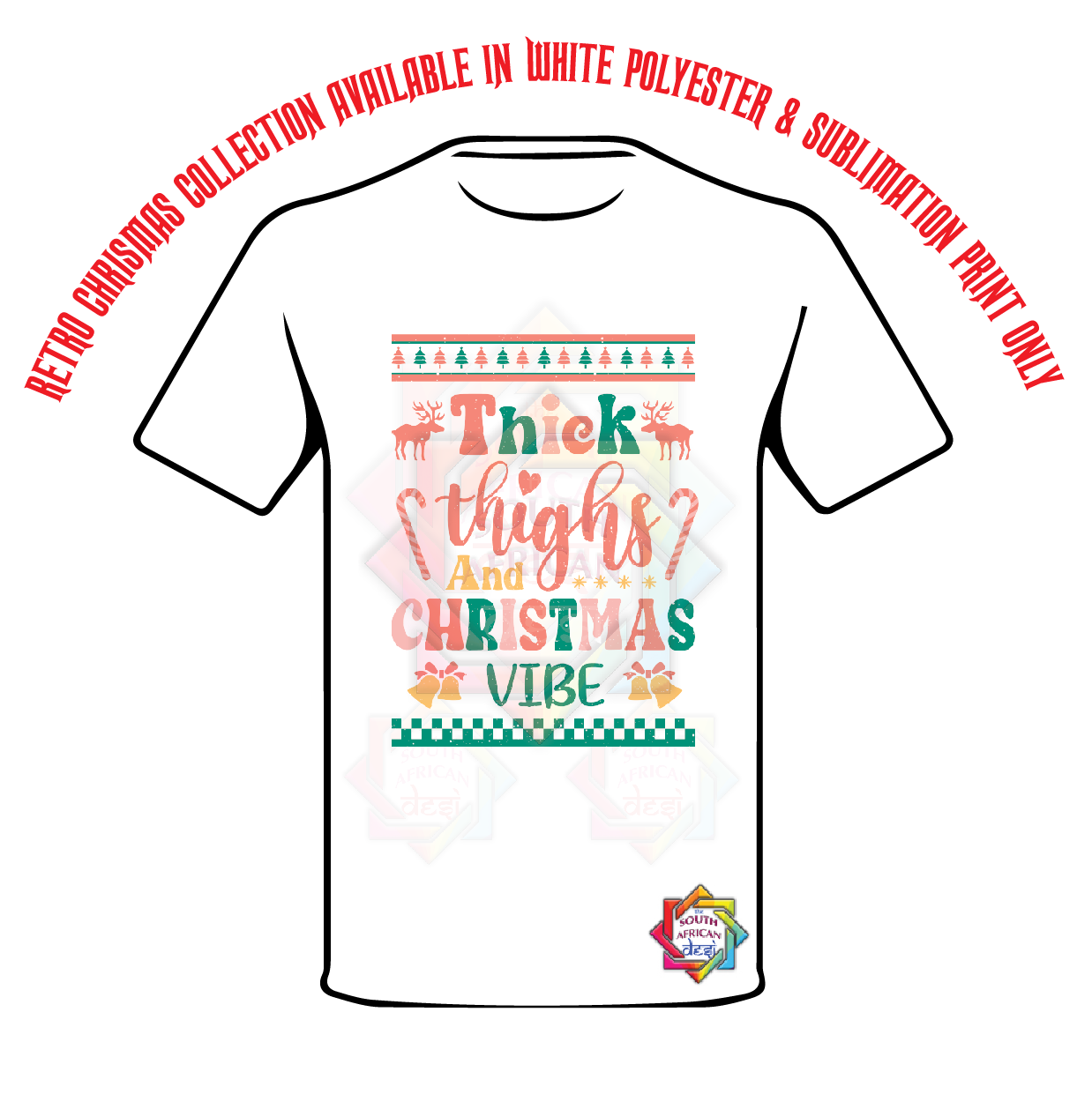 THICK THIGHS AND CHRISTMAS VIBES T-SHIRT • RETRO XMAS LOOK