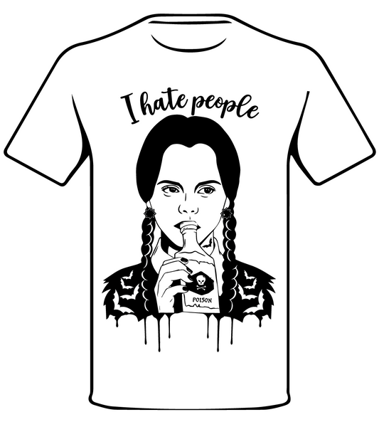 WEDNESDAY INSPIRED I HATE PEOPLE T SHIRT