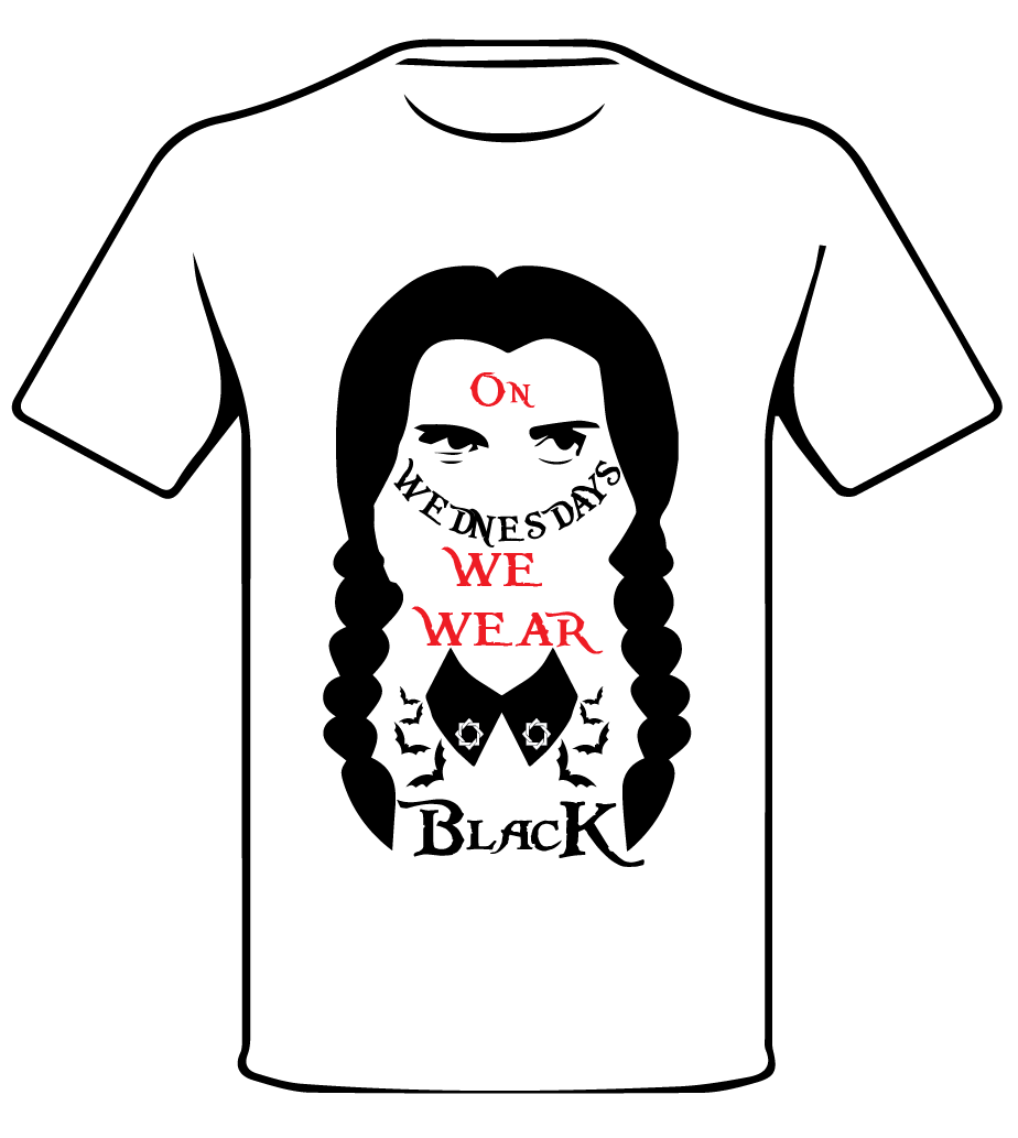 WEDNESDAY INSPIRED ON WEDNESDAY WE WEAR BLACK T SHIRT